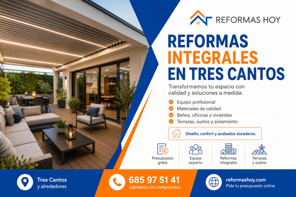 Reformas integrales en Tres Cantos